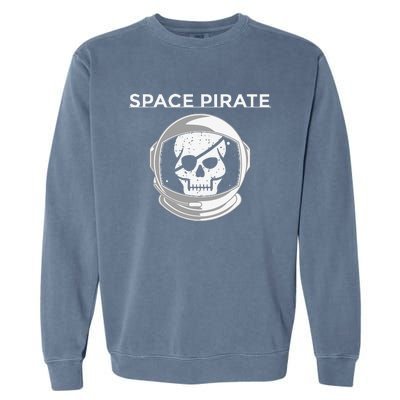 Space Pirate Halloween Costume For Pirate Astronaut Fan Garment-Dyed Sweatshirt