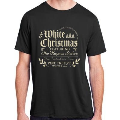 Sisters Pajamas Holiday White Christmas Movie 1954 Xmas Snow Adult ChromaSoft Performance T-Shirt