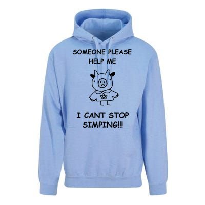 Someone Please Help Me I Cant Stop Simping Funny Unisex Surf Hoodie