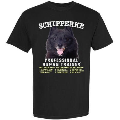 Schipperke Professional Human Trainer Cute Dog Garment-Dyed Heavyweight T-Shirt