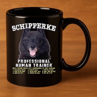 Schipperke Professional Human Trainer Cute Dog 11oz C Handle Ceramic Mug
