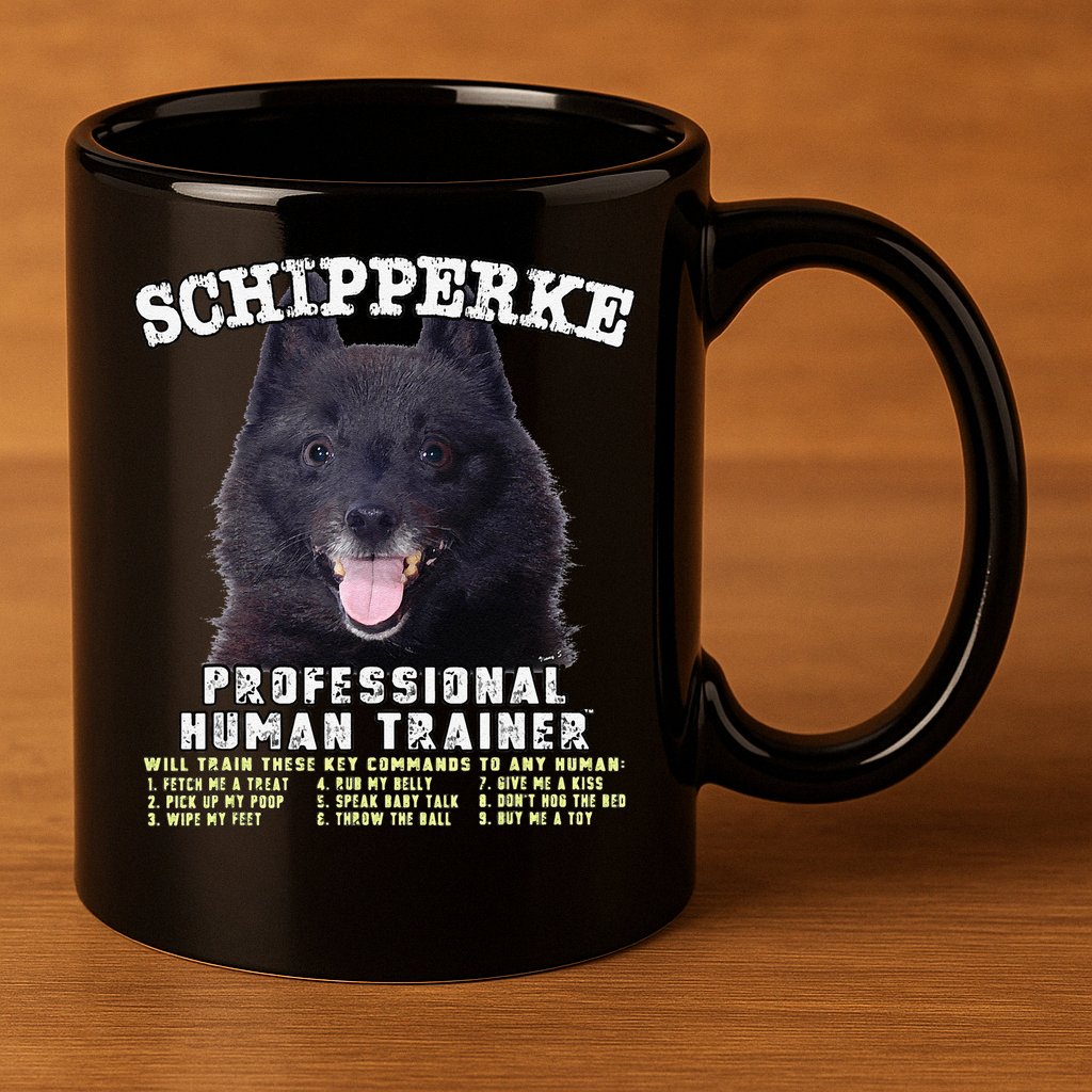 Schipperke Professional Human Trainer Cute Dog 11oz C Handle Ceramic Mug