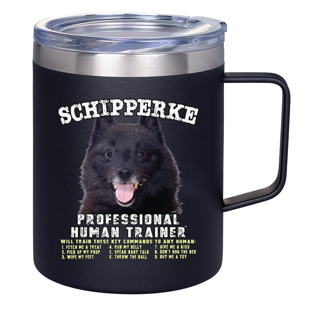 Schipperke Professional Human Trainer Cute Dog 12oz Stainless Steel Coffee Mug