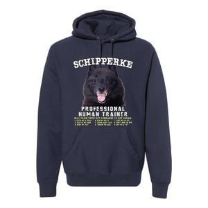 Schipperke Professional Human Trainer Cute Dog Premium Hoodie