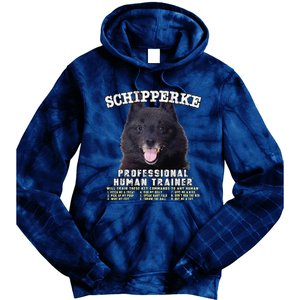 Schipperke Professional Human Trainer Cute Dog Tie Dye Hoodie