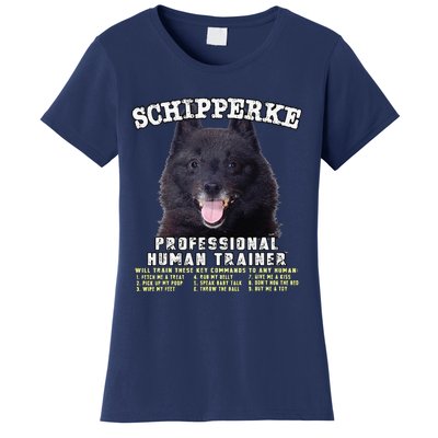 Schipperke Professional Human Trainer Cute Dog Women's T-Shirt