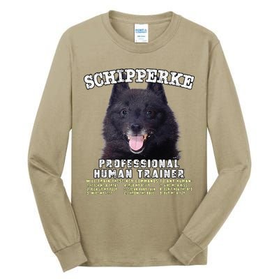 Schipperke Professional Human Trainer Cute Dog Tall Long Sleeve T-Shirt