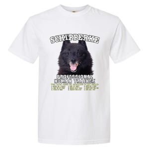 Schipperke Professional Human Trainer Cute Dog Garment-Dyed Heavyweight T-Shirt