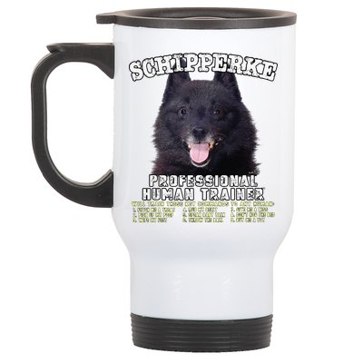 Schipperke Professional Human Trainer Cute Dog Stainless Steel Travel Mug