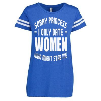 Sorry Princesses I Only Date Funny Viral Enza Ladies Jersey Football T-Shirt