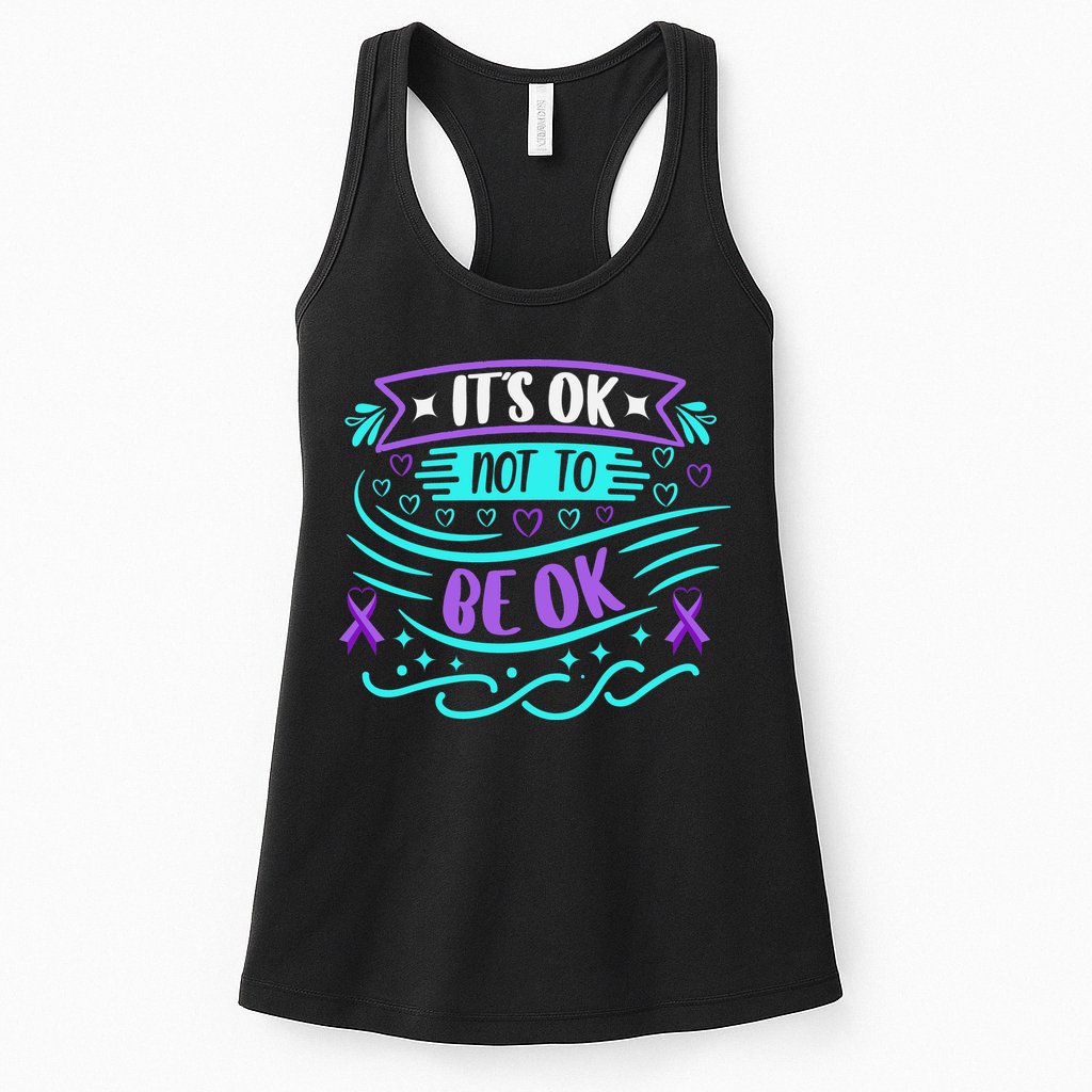 Suicide Prevention It's Ok Not To Be Ok Womens Tank Top