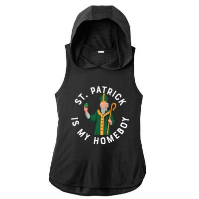 St Patrick Is My Homeboy St Patricks Day Ladies PosiCharge Tri-Blend Wicking Draft Hoodie Tank