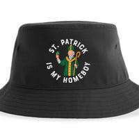 St Patrick Is My Homeboy St Patricks Day Sustainable Bucket Hat