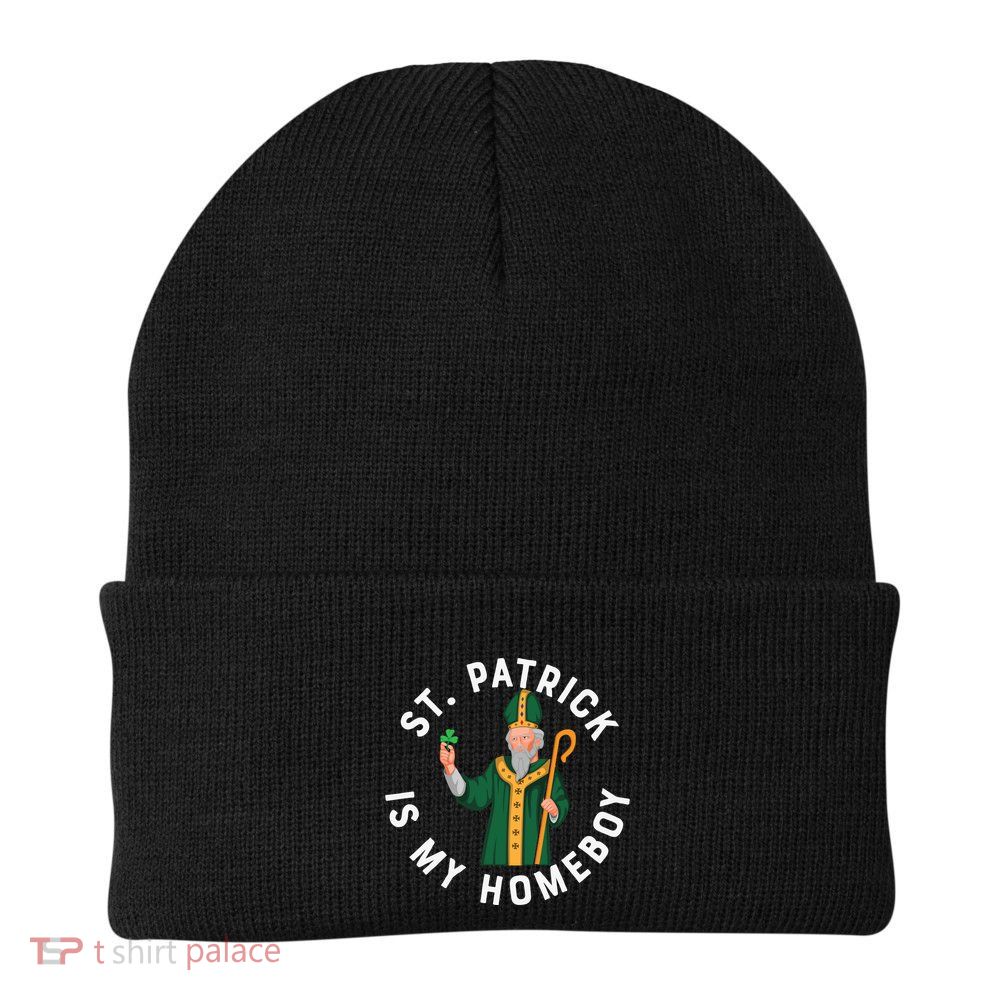 St Patrick Is My Homeboy St Patricks Day Beanie