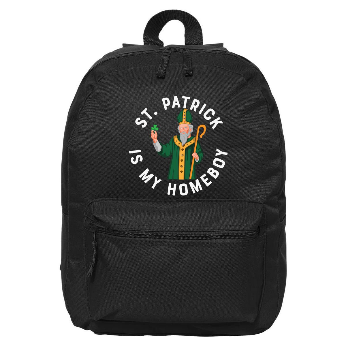 St Patrick Is My Homeboy St Patricks Day 16 in Basic Backpack