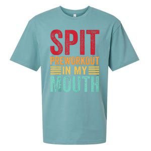 Spit Preworkout In My Mouth Funny Gym Workout Internet Meme Sueded Cloud Jersey T-Shirt