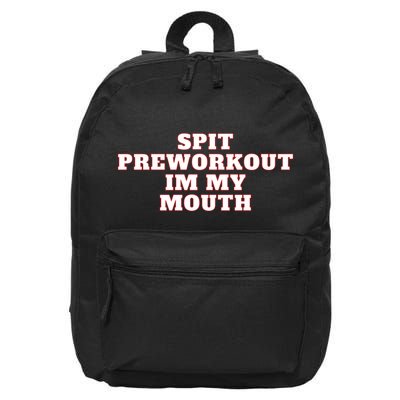 Spit Preworkout Im My Mouth 16 in Basic Backpack