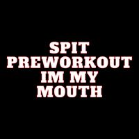 Spit Preworkout Im My Mouth Wool Snapback Cap