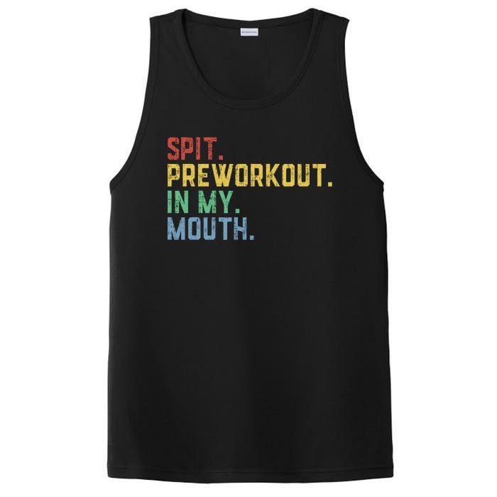 Spit Preworkout In My Mouth PosiCharge Competitor Tank