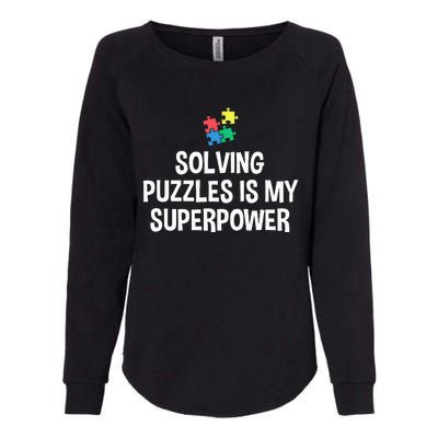 Solving Puzzles Is My Superpower Puzzle Lover Jigsaw Puzzle Womens California Wash Sweatshirt