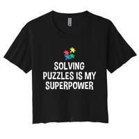 Solving Puzzles Is My Superpower Puzzle Lover Jigsaw Puzzle Women's Crop Top Tee