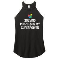 Solving Puzzles Is My Superpower Puzzle Lover Jigsaw Puzzle Women's Perfect Tri Rocker Tank