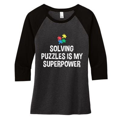 Solving Puzzles Is My Superpower Puzzle Lover Jigsaw Puzzle Women's Tri-Blend 3/4-Sleeve Raglan Shirt