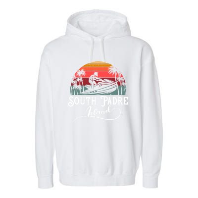 South Padre Island Jet Ski Lover Meaningful Gift Garment-Dyed Fleece Hoodie