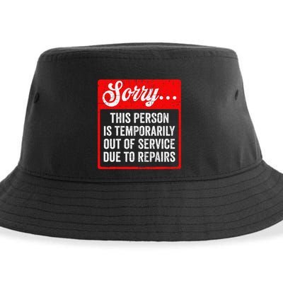 Sorry Person Is Temporarily Out Of Service Due To Repair .Png Sustainable Bucket Hat