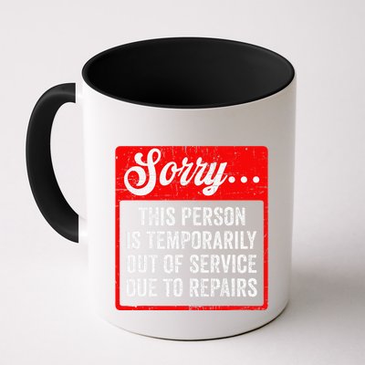 Sorry Person Is Temporarily Out Of Service Due To Repair .Png Mug