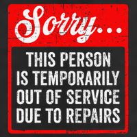 Sorry Person Is Temporarily Out Of Service Due To Repair .Png 25L Jumbo Tote