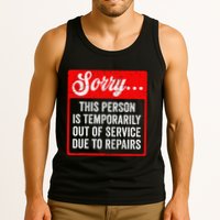 Sorry Person Is Temporarily Out Of Service Due To Repair .Png Tank Top