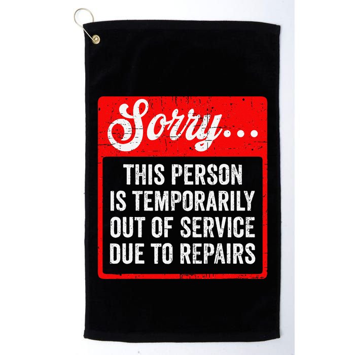 Sorry Person Is Temporarily Out Of Service Due To Repair .Png Golf Towel