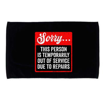Sorry Person Is Temporarily Out Of Service Due To Repair .Png Microfiber Hand Towel