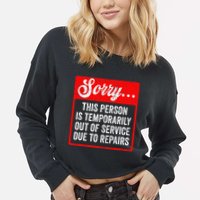 Sorry Person Is Temporarily Out Of Service Due To Repair .Png Cropped Pullover Crew