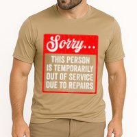 Sorry Person Is Temporarily Out Of Service Due To Repair .Png Performance Shirt