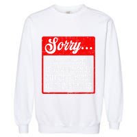 Sorry Person Is Temporarily Out Of Service Due To Repair .Png Garment-Dyed Sweatshirt