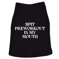 Spit Preworkout In My Mouth Funny Sarcastic Gym Doggie Tank