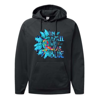 Sunflower Puzzle In April We Wear Blue Autism Awareness Performance Fleece Hoodie