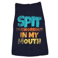 Spit Preworkout In My Mouth Vintage Distressed Funny Gym Doggie Tank