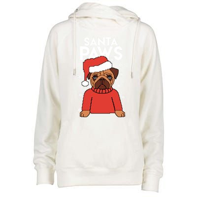 Santa Paws Is Coming To Town Cute Gift Womens Funnel Neck Pullover Hood