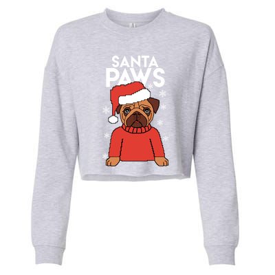 Santa Paws Is Coming To Town Cute Gift Cropped Pullover Crew