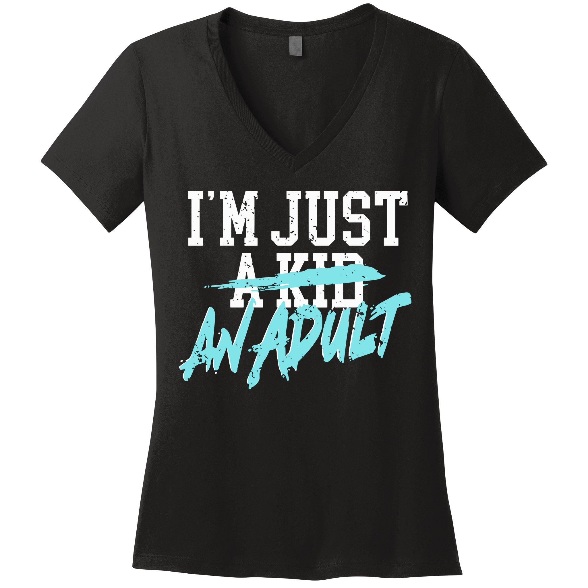 Im Just And Life Is A Nightmare Women's V-Neck T-Shirt