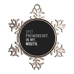 Spit Preworkout In My Mouth Funny Joke Metallic Star Ornament