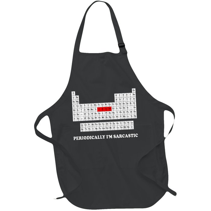 Sarcasm Periodically I'm Sarcastic Apron