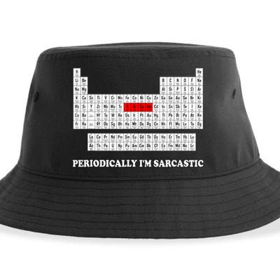 Sarcasm Periodically I'm Sarcastic Sustainable Bucket Hat