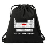 Sarcasm Periodically I'm Sarcastic Drawstring Bag