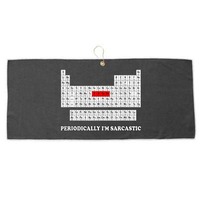 Sarcasm Periodically I'm Sarcastic Large Microfiber Waffle Golf Towel