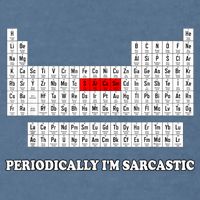 Sarcasm Periodically I'm Sarcastic Garment-Dyed Sweatshirt