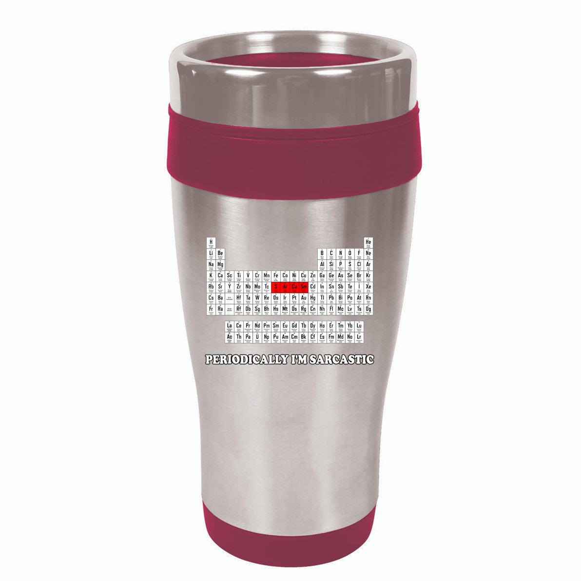 Sarcasm Periodically I'm Sarcastic 16oz Travel Tumbler